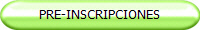 PRE-INSCRIPCIONES